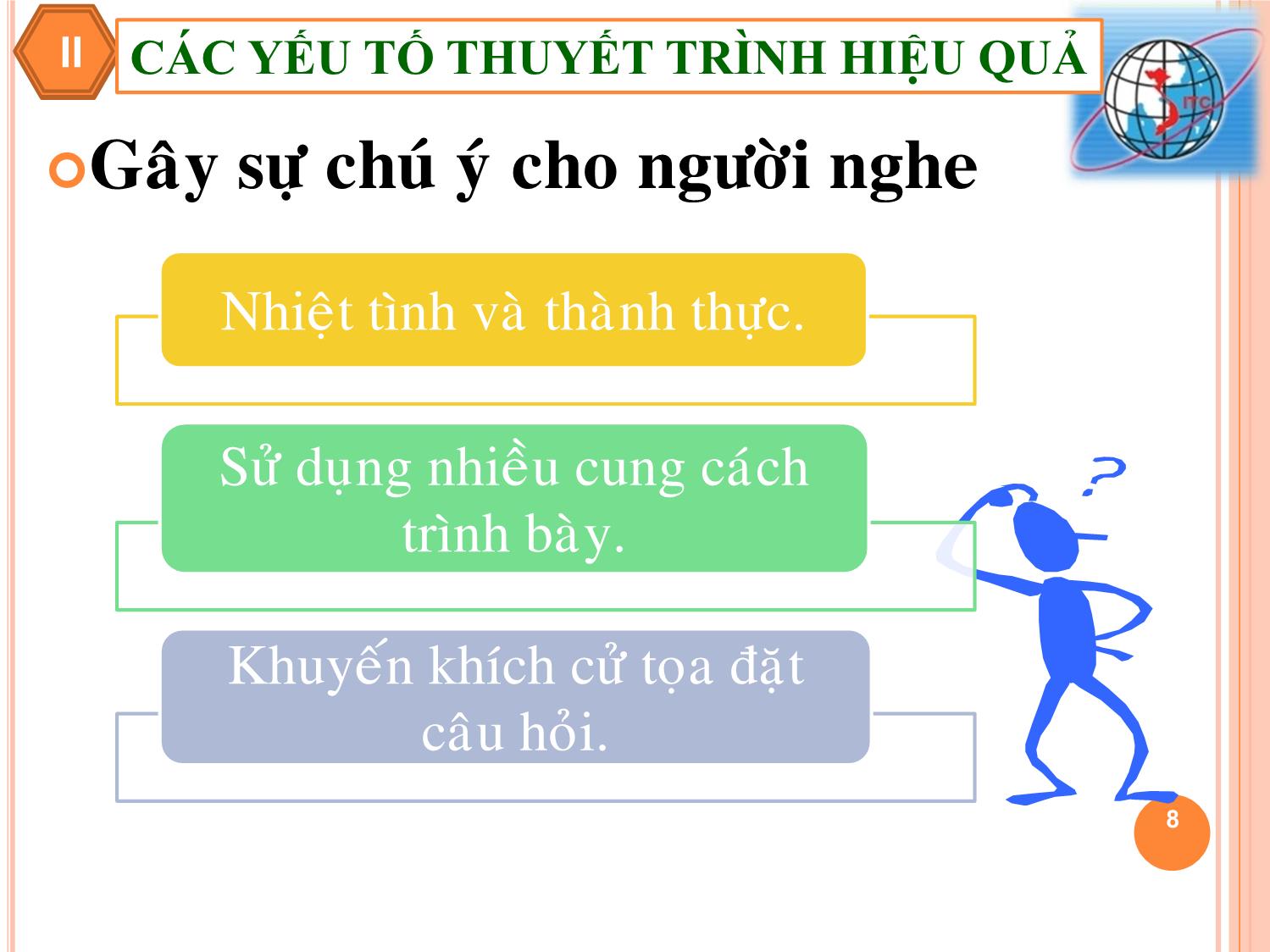 Bài giảng môn Kỹ năng thuyết trình (Bản đẹp) trang 8