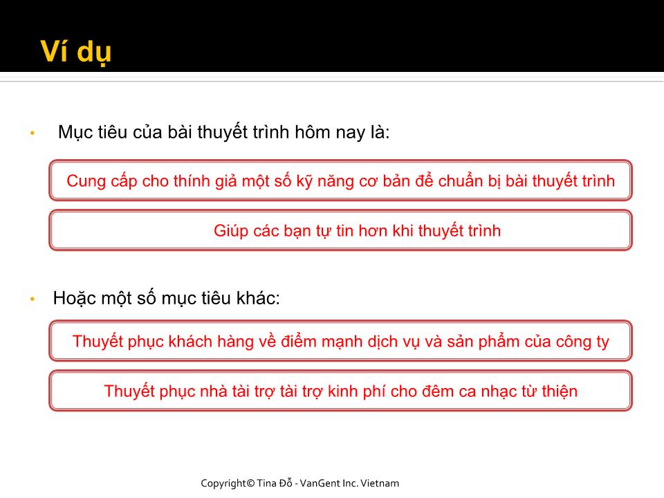 Bài giảng Kỹ năng chuẩn bị một bài thuyết trình tốt trang 9