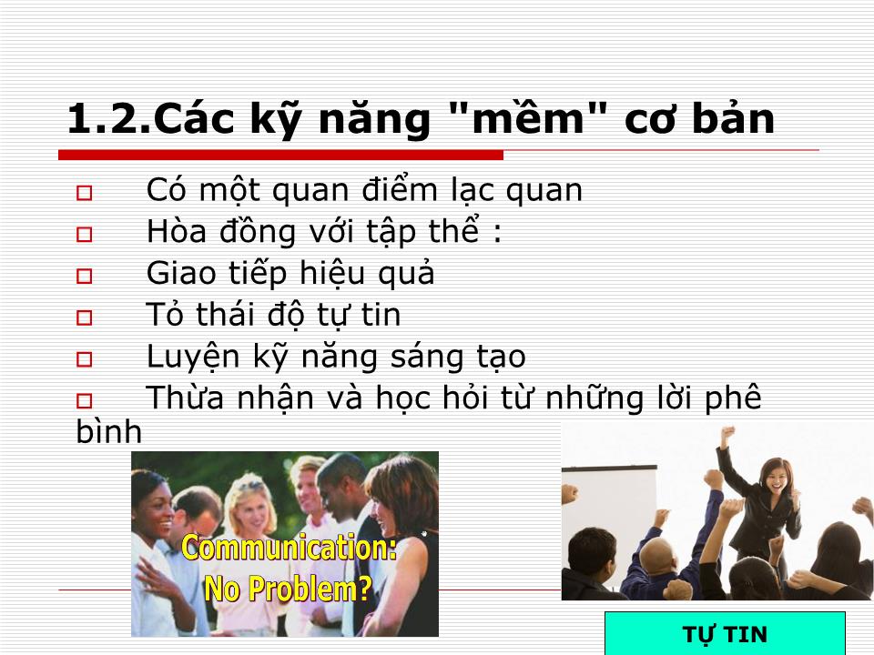 Bài giảng môn Kỹ năng thuyết trình - Nguyễh Thị Ngọc Hương trang 3