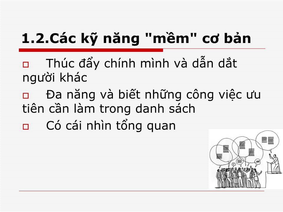 Bài giảng môn Kỹ năng thuyết trình - Nguyễh Thị Ngọc Hương trang 4