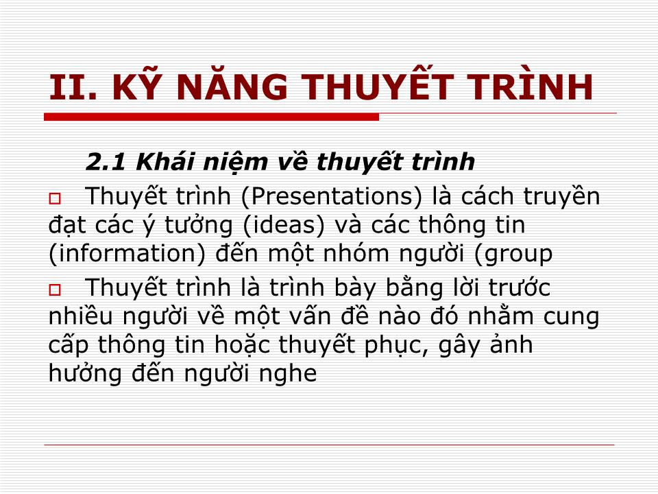 Bài giảng môn Kỹ năng thuyết trình - Nguyễh Thị Ngọc Hương trang 5