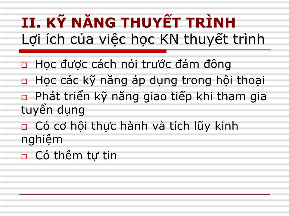 Bài giảng môn Kỹ năng thuyết trình - Nguyễh Thị Ngọc Hương trang 7