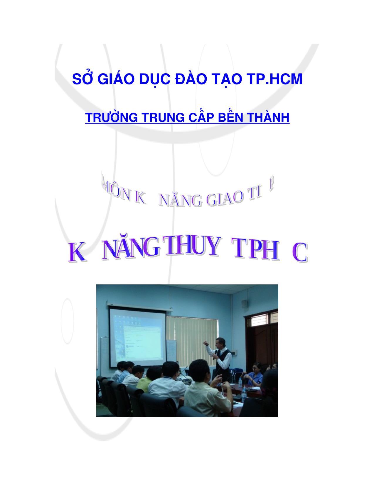 Giáo trình Kỹ năng thuyết phục (Bản hay) trang 1