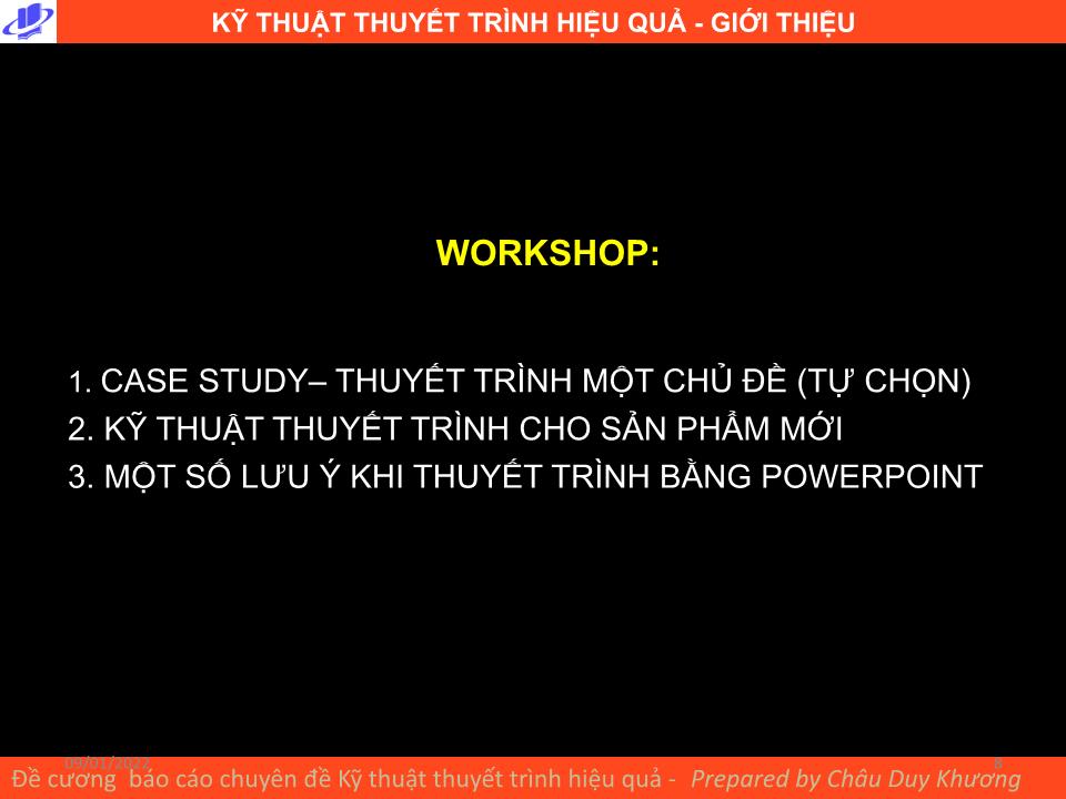 Bài giảng Kỹ thuật thuyết trình hiệu quả trang 8