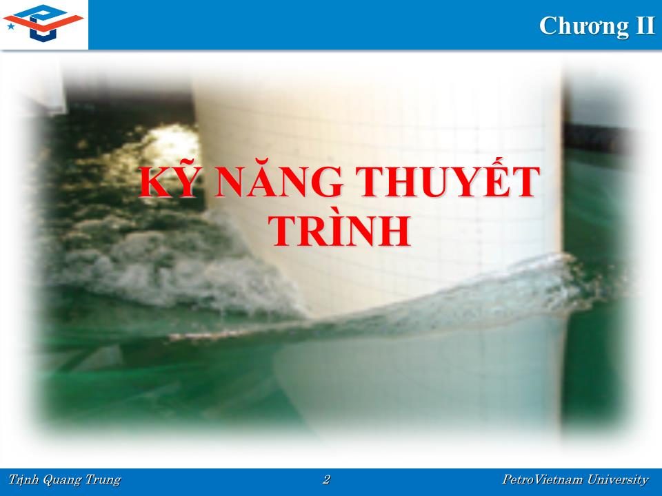 Bài giảng Kỹ năng mềm - Trịnh Quang Trung trang 2