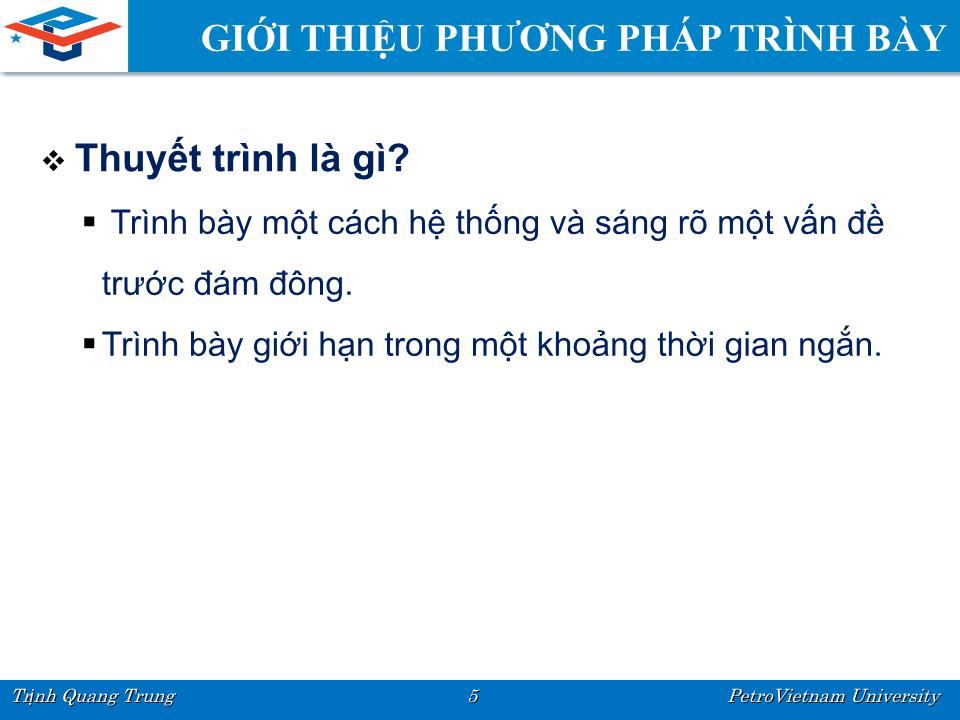 Bài giảng Kỹ năng mềm - Trịnh Quang Trung trang 5