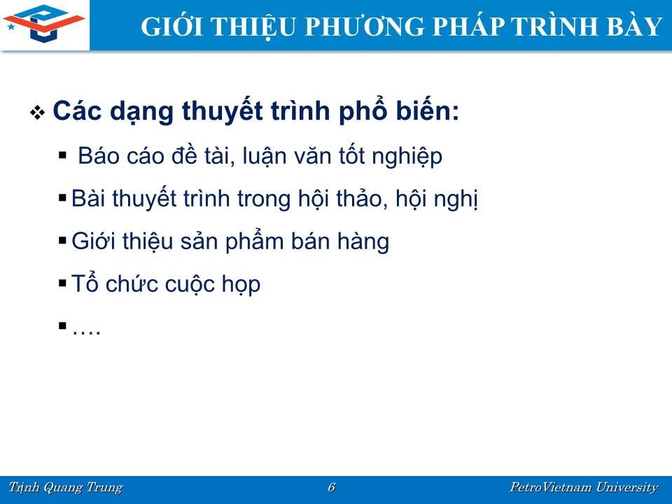 Bài giảng Kỹ năng mềm - Trịnh Quang Trung trang 6