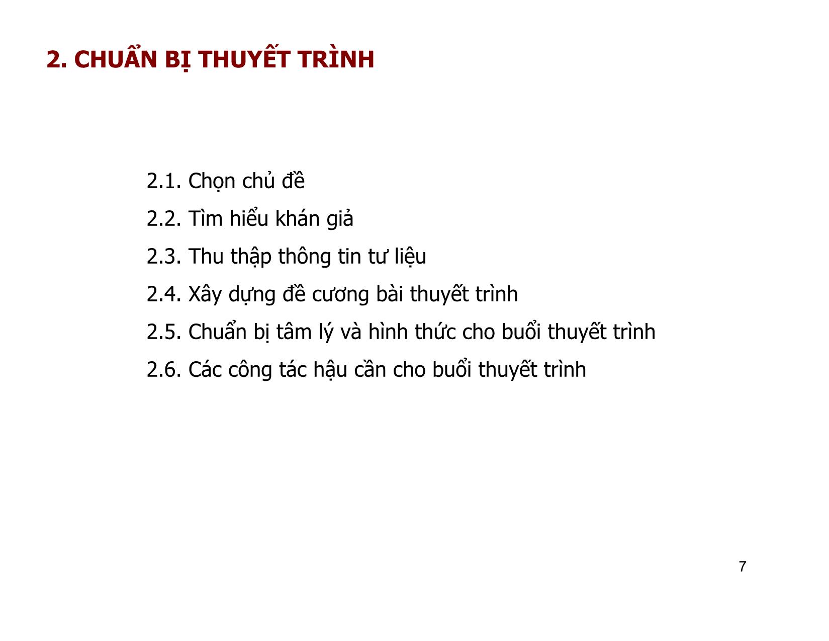 Bài giảng Kỹ năng thuyết trình (Phần 1) - Nguyễn Hoàng Hà trang 7