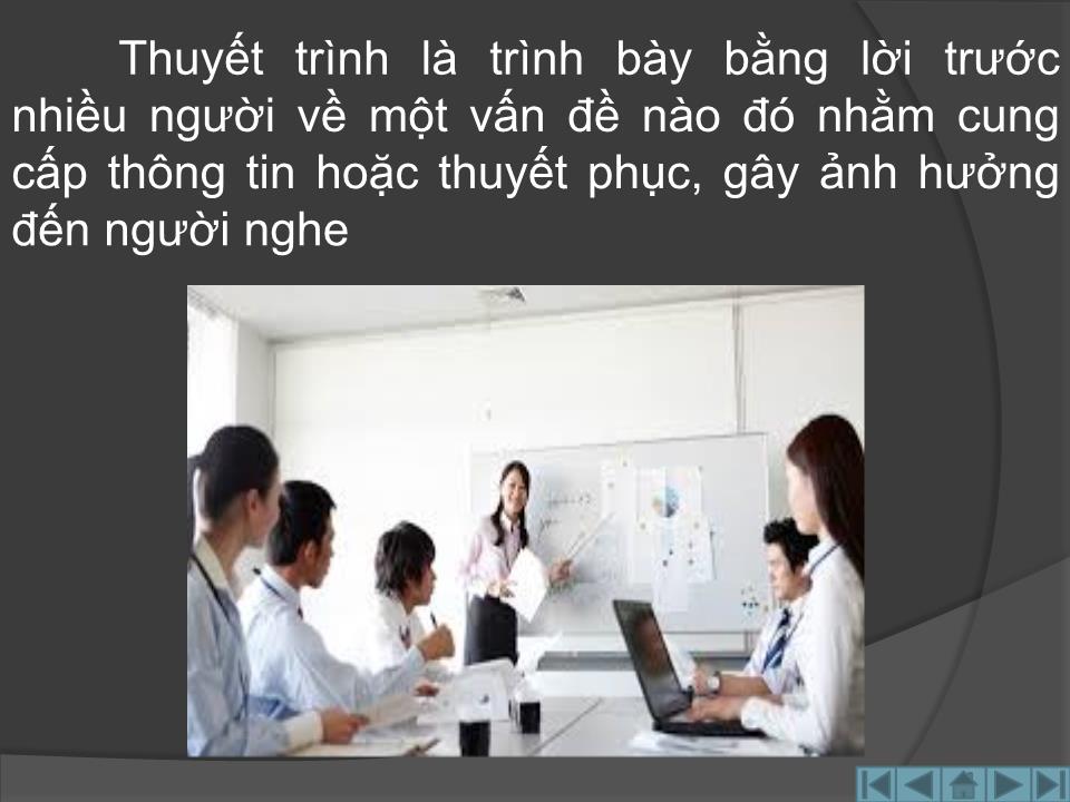 Bài giảng Kỹ năng thuyết trình - Nguyễn Văn Tâm trang 7