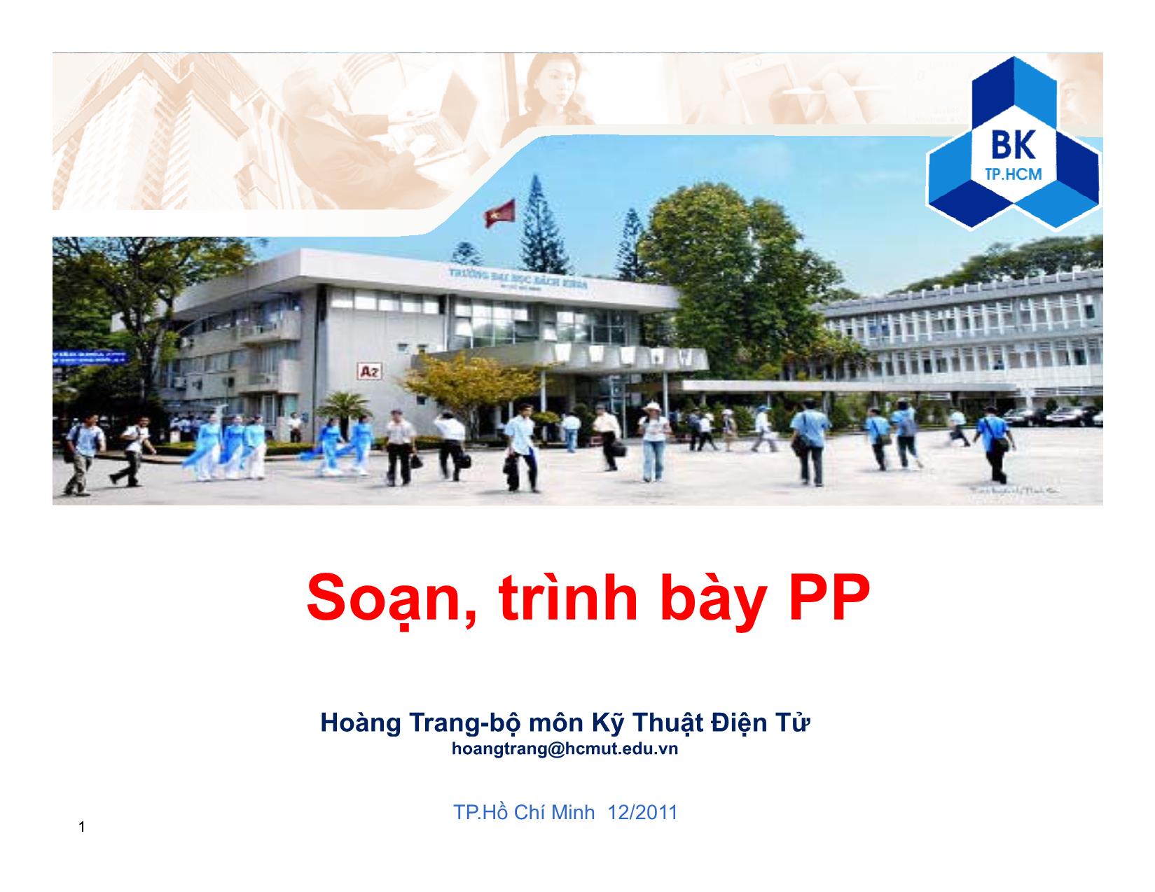 Bài giảng Soạn, trình bày Powepoint trang 1