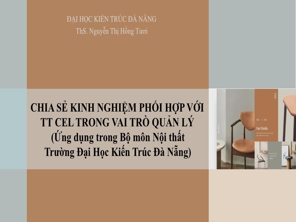 Chia sẻ kinh nghiệm phối hợp với TT Cel trong vai trò quản lý trang 1