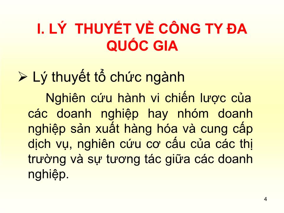 Bài giảng Đầu tư quốc tế - Chương 6: Chiến lược đầu tư nước ngoài của MNCs - Huỳnh Thị Thúy Giang trang 4