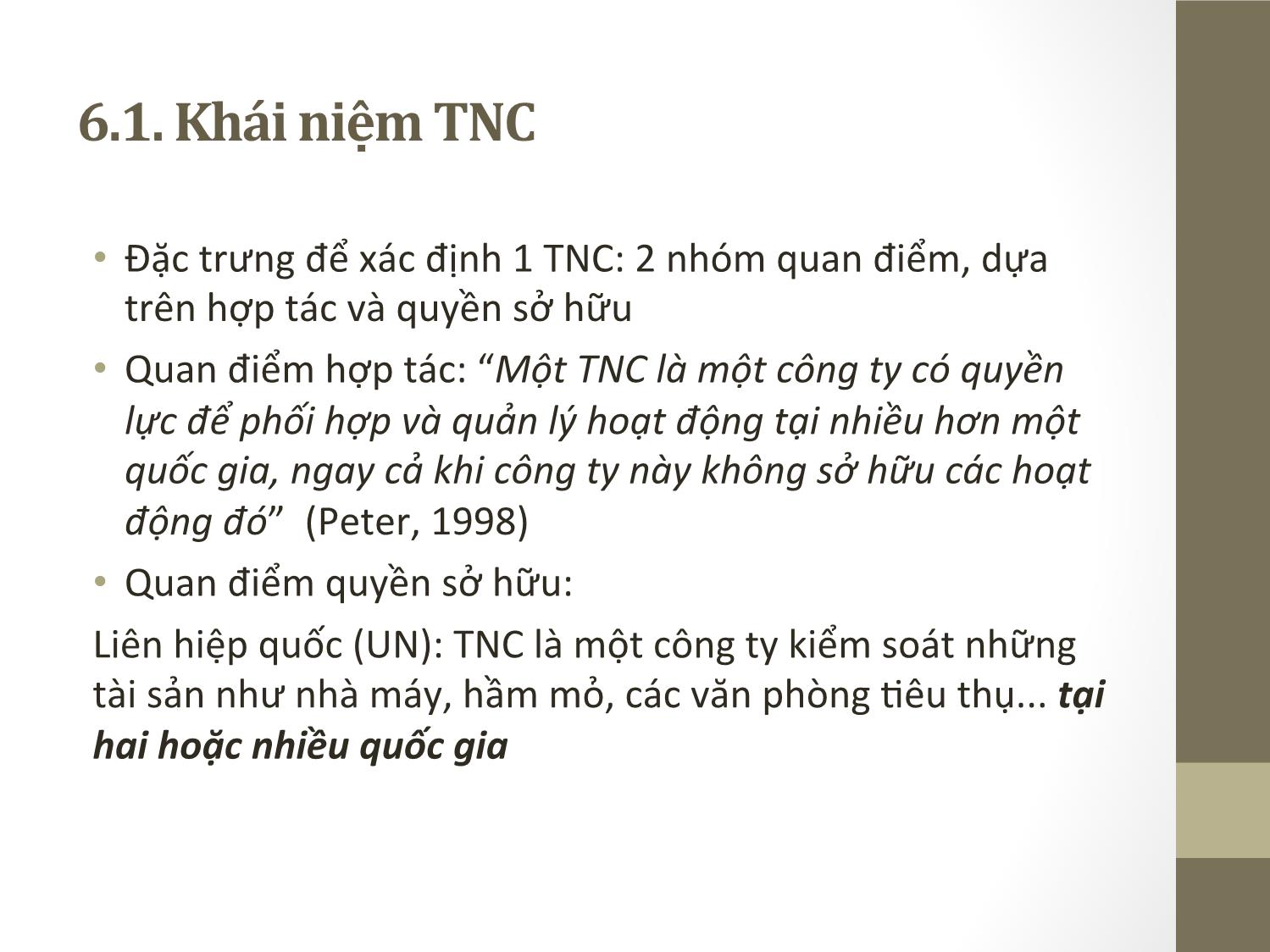 Bài giảng Đầu tư quốc tế - Chương 6: Các TNC trong hoạt động đầu tư quốc  tế - Phạm Thành Hiền Thục trang 2