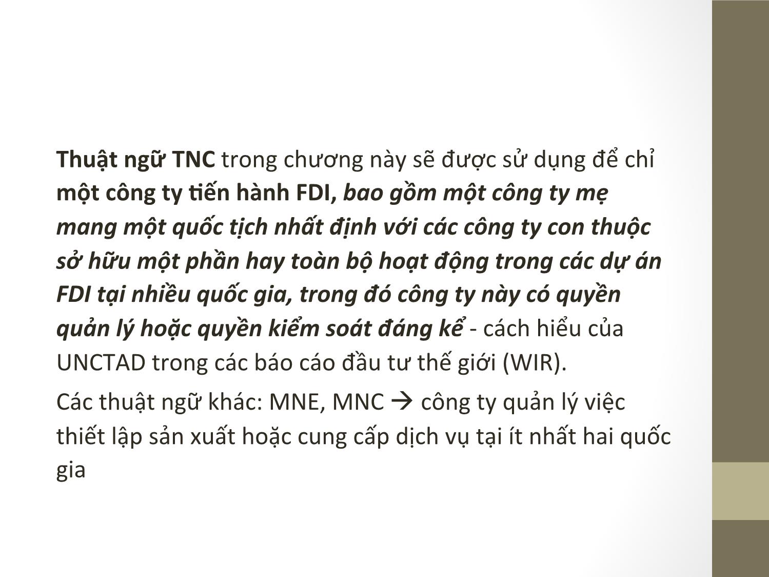 Bài giảng Đầu tư quốc tế - Chương 6: Các TNC trong hoạt động đầu tư quốc  tế - Phạm Thành Hiền Thục trang 4