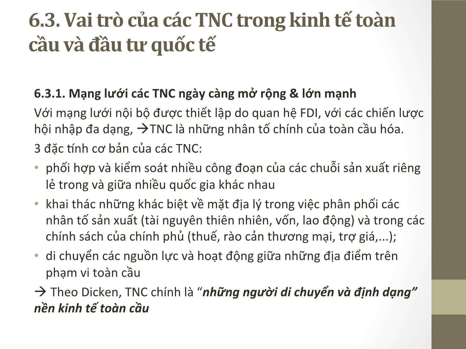 Bài giảng Đầu tư quốc tế - Chương 6: Các TNC trong hoạt động đầu tư quốc  tế - Phạm Thành Hiền Thục trang 8