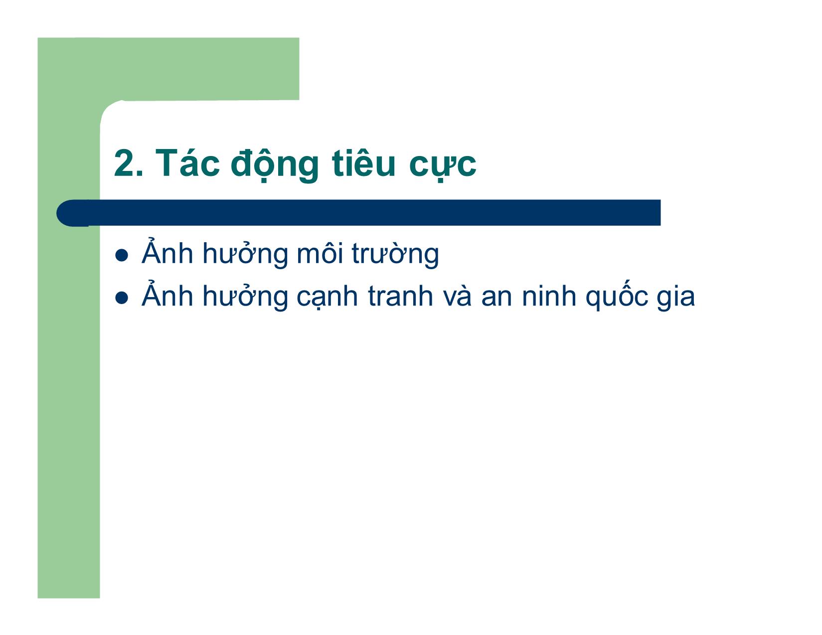 Bài giảng Đầu tư quốc tế - Chương 7: Tác động của FDI đối với nước đầu tư trang 9