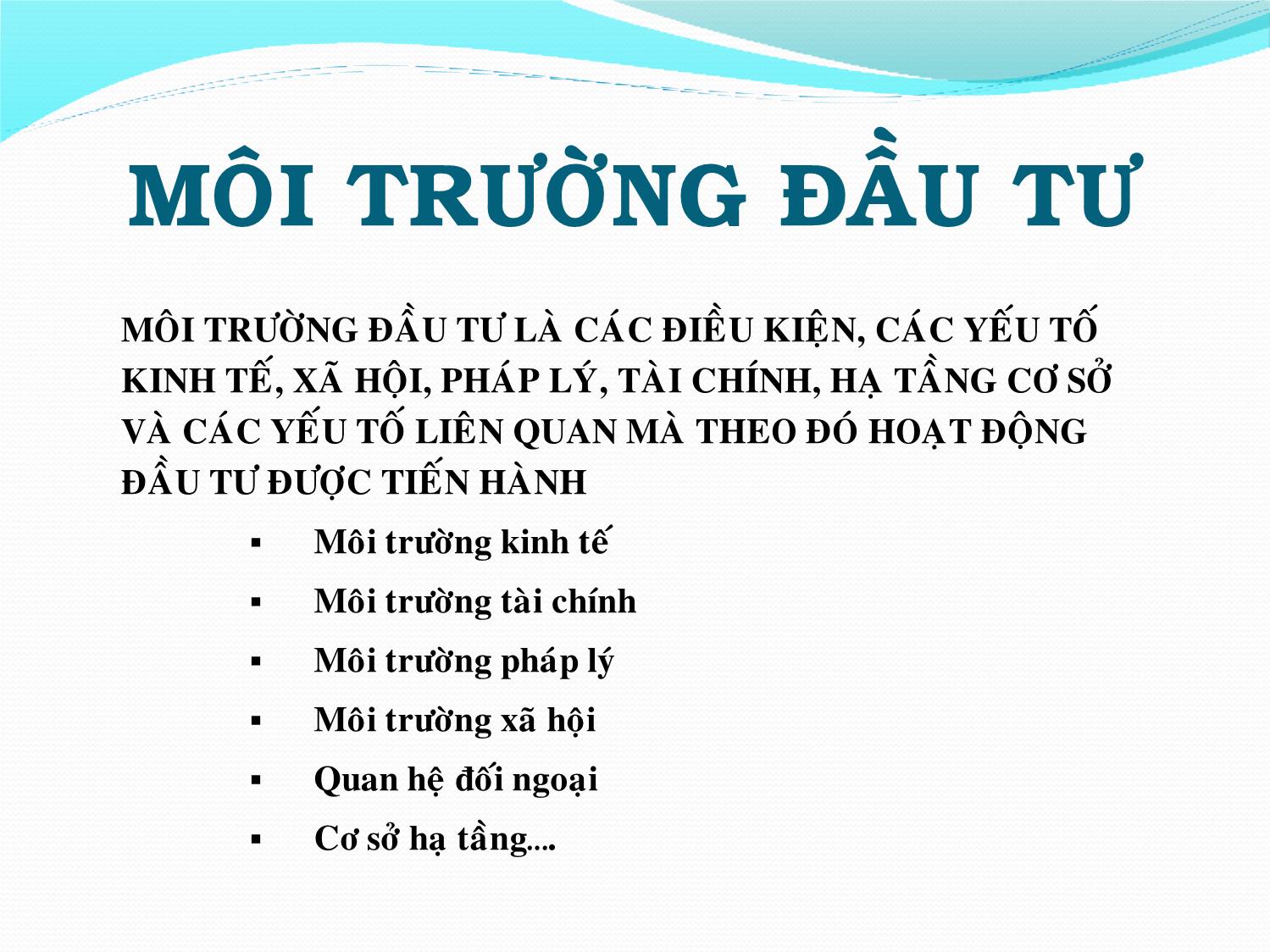 Bài giảng Đầu tư quốc tế - Chương 1: Môi trường đầu tư - Ngô Công Khánh trang 5