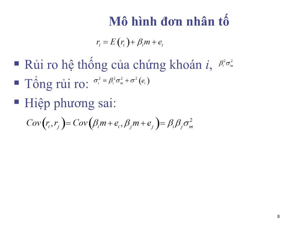 Bài giảng Đầu tư tài chính - Chương 4: Mô hình chỉ số đơn - Phạm Hữu Hồng Thái trang 8