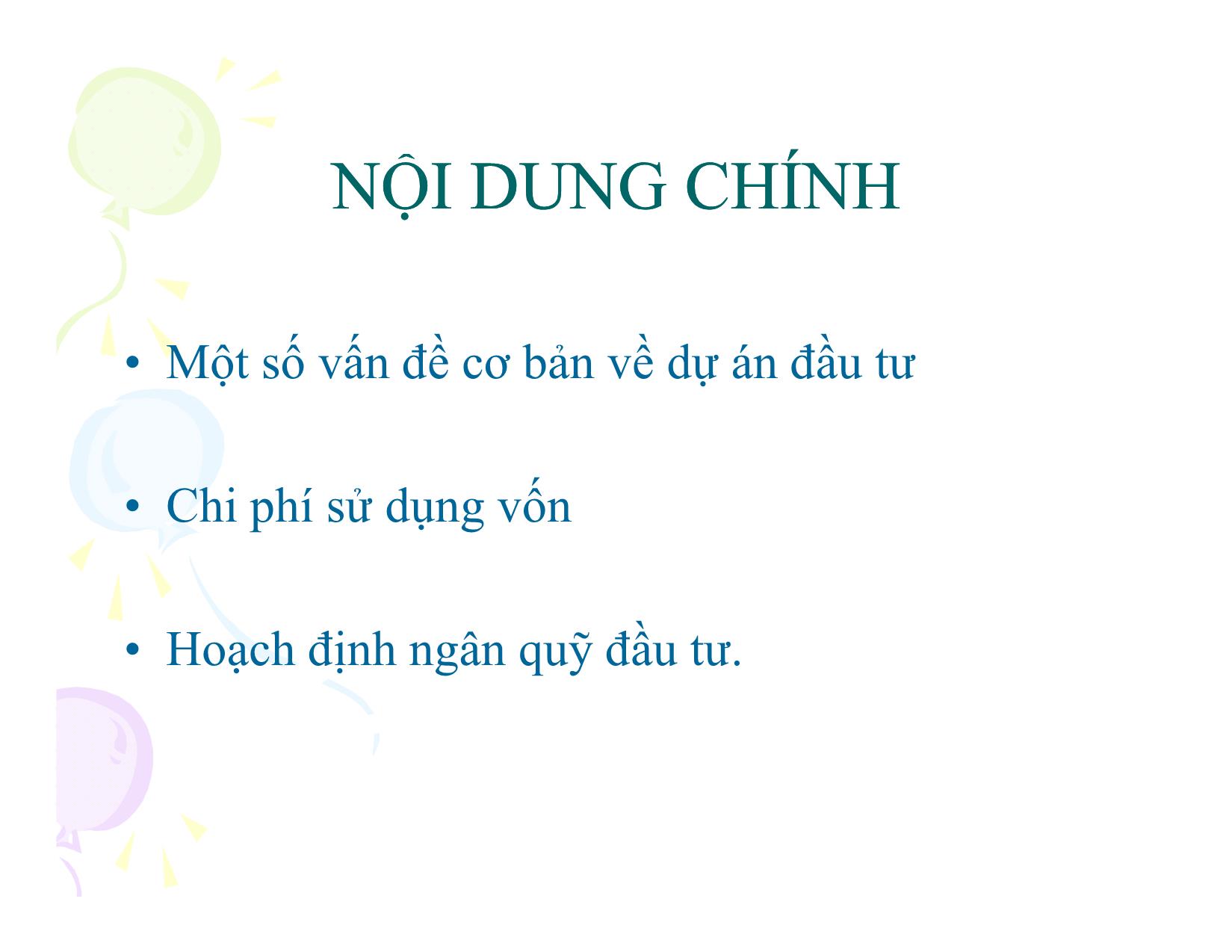 Bài giảng Đầu tư và hoạch định ngân quỹ đầu tư - Ngô Quang Huân trang 2