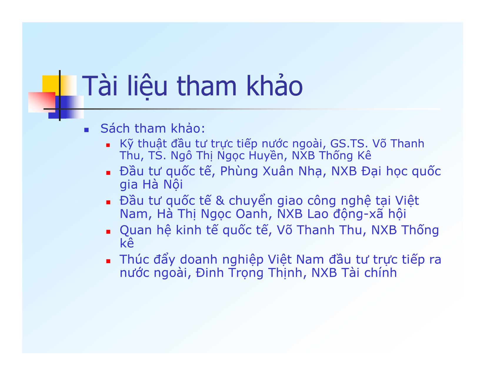 Bài giảng Đầu tư quốc tế - Giới thiệu tổng quan - Đinh Thị Lệ Trinh trang 2