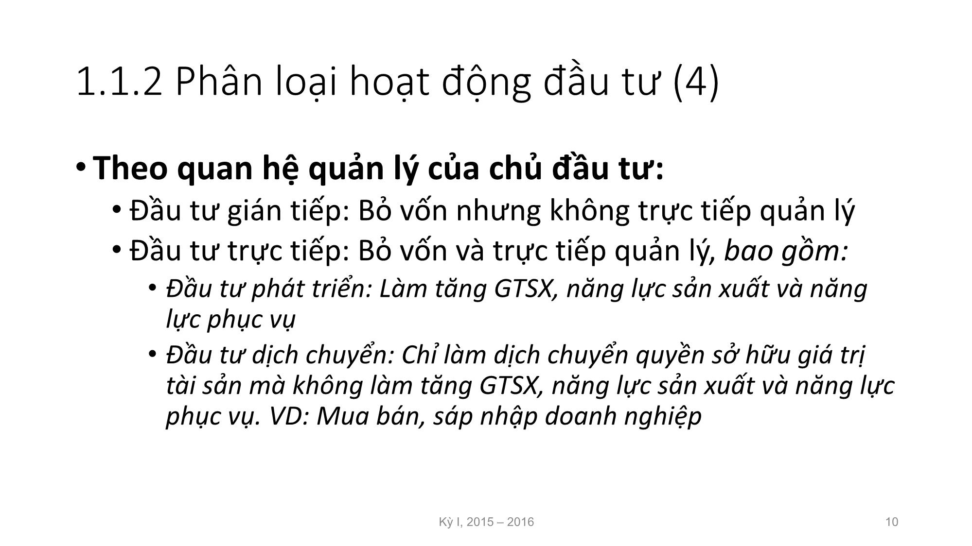 Bài giảng Nguyên lý đầu tư - Chương 1: Những vấn đề cơ bản về đầu tư và đầu tư phát triển - Nguyễn Thị Minh Thu trang 10