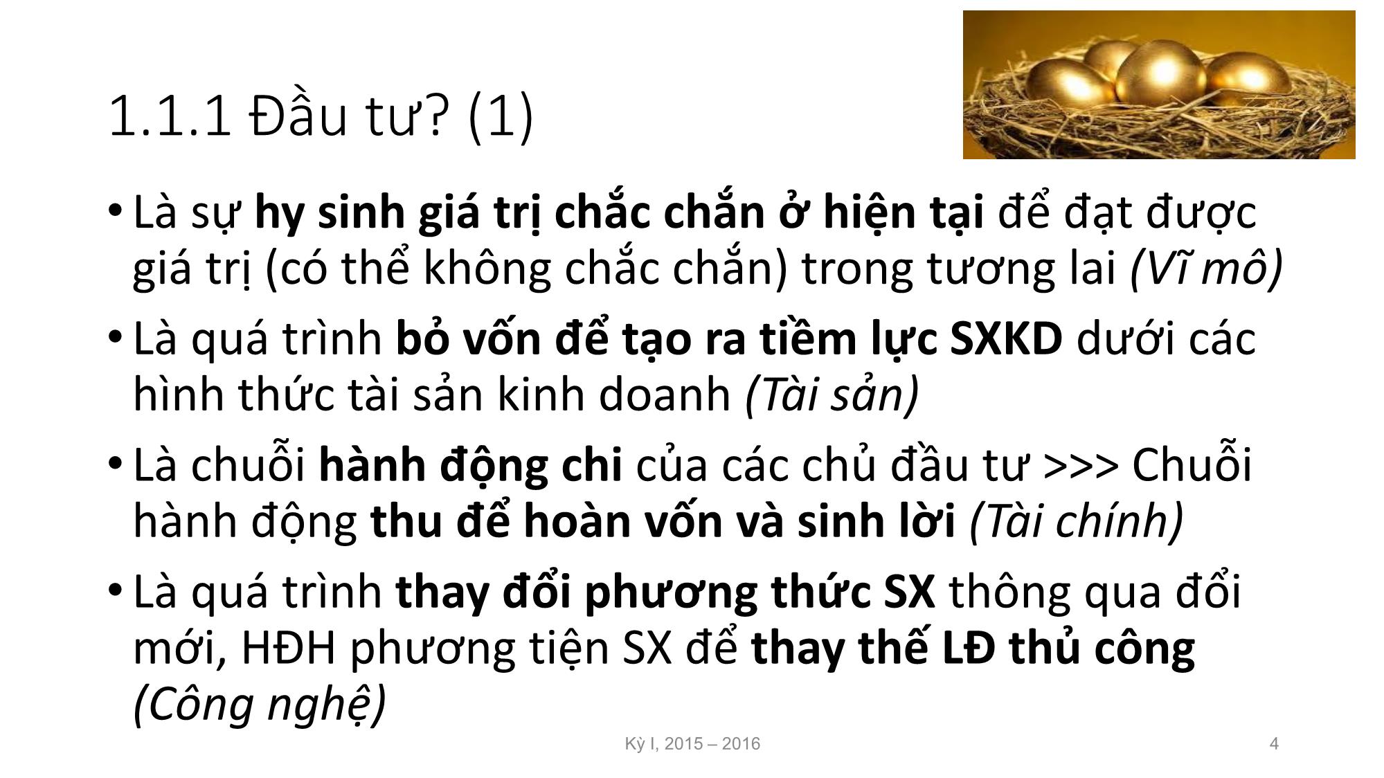 Bài giảng Nguyên lý đầu tư - Chương 1: Những vấn đề cơ bản về đầu tư và đầu tư phát triển - Nguyễn Thị Minh Thu trang 4