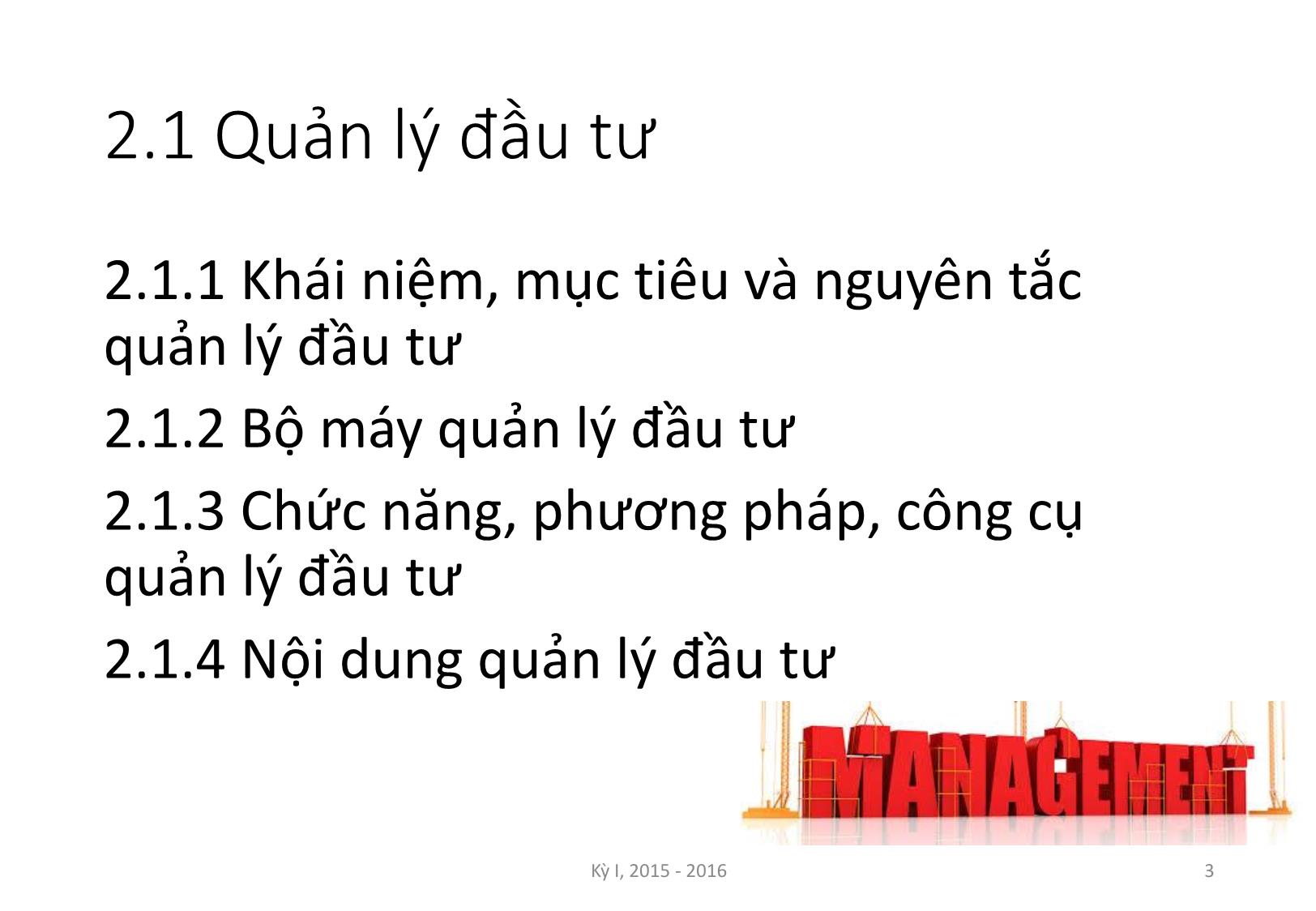 Bài giảng Nguyên lý đầu tư - Chương 2: Quản lý và kế hoạch hóa đầu tư - Nguyễn Thị Minh Thu trang 3