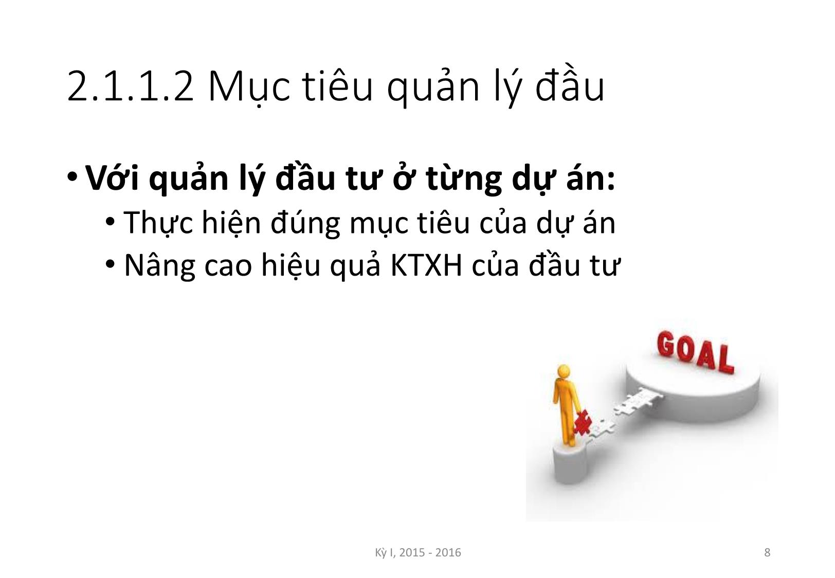 Bài giảng Nguyên lý đầu tư - Chương 2: Quản lý và kế hoạch hóa đầu tư - Nguyễn Thị Minh Thu trang 8