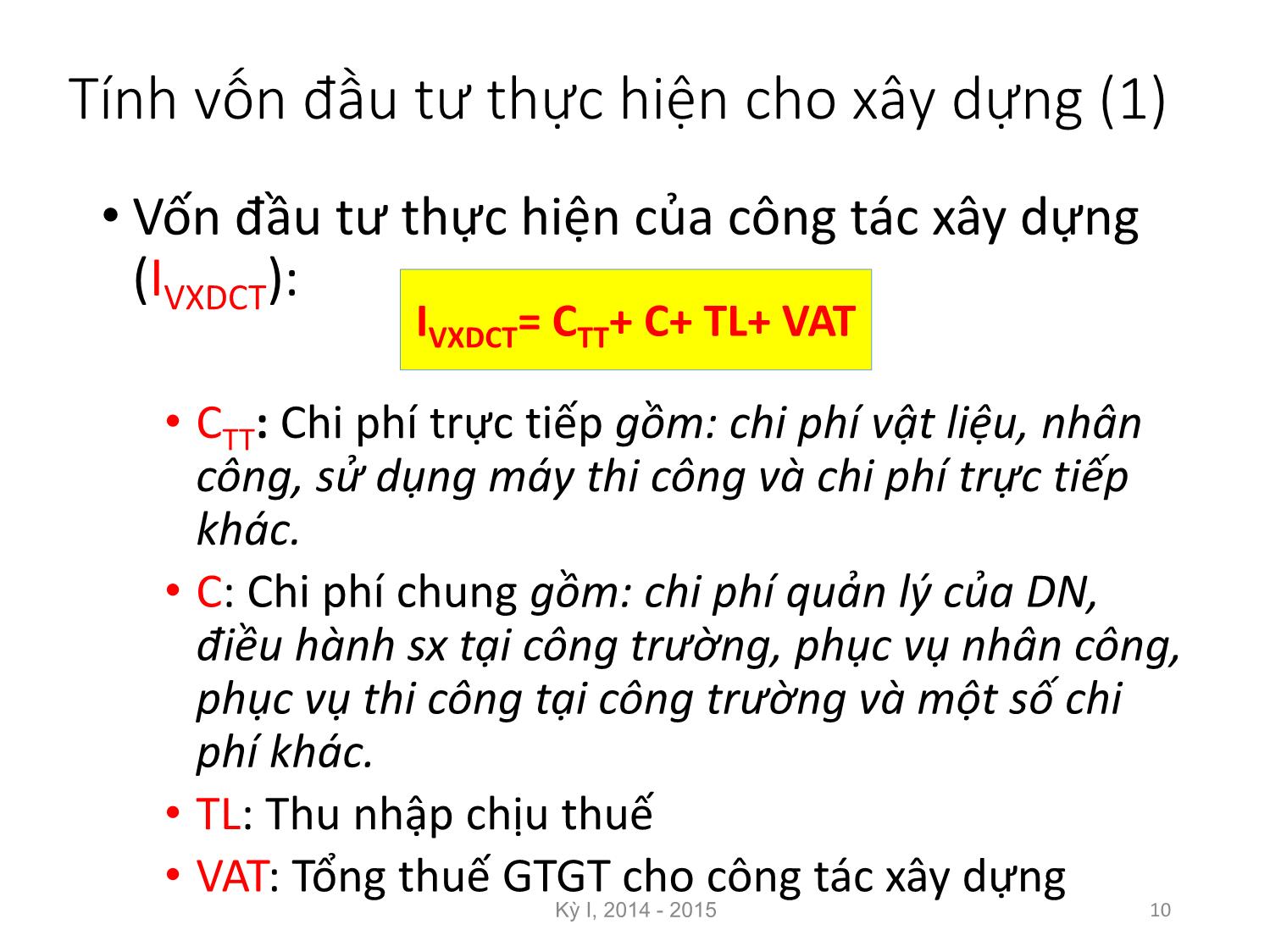 Bài giảng Nguyên lý đầu tư - Chương 3: Kết quả và hiệu quả đầu tư phát triển - Nguyễn Thị Minh Thu trang 10