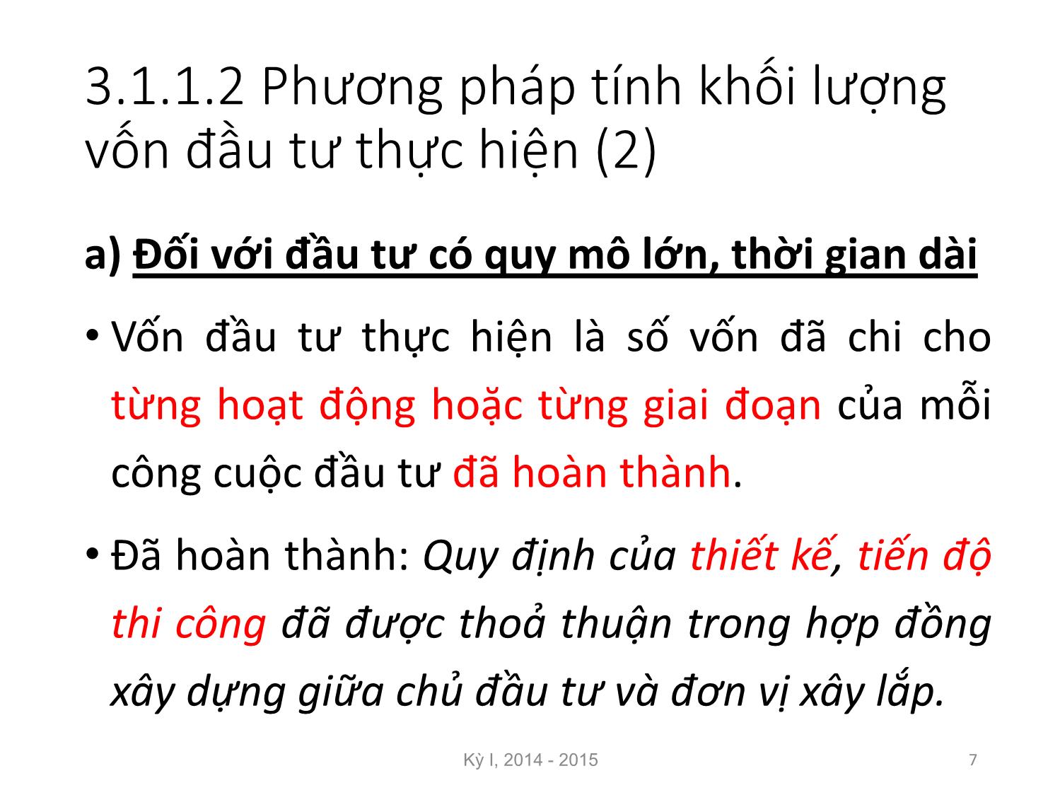 Bài giảng Nguyên lý đầu tư - Chương 3: Kết quả và hiệu quả đầu tư phát triển - Nguyễn Thị Minh Thu trang 7