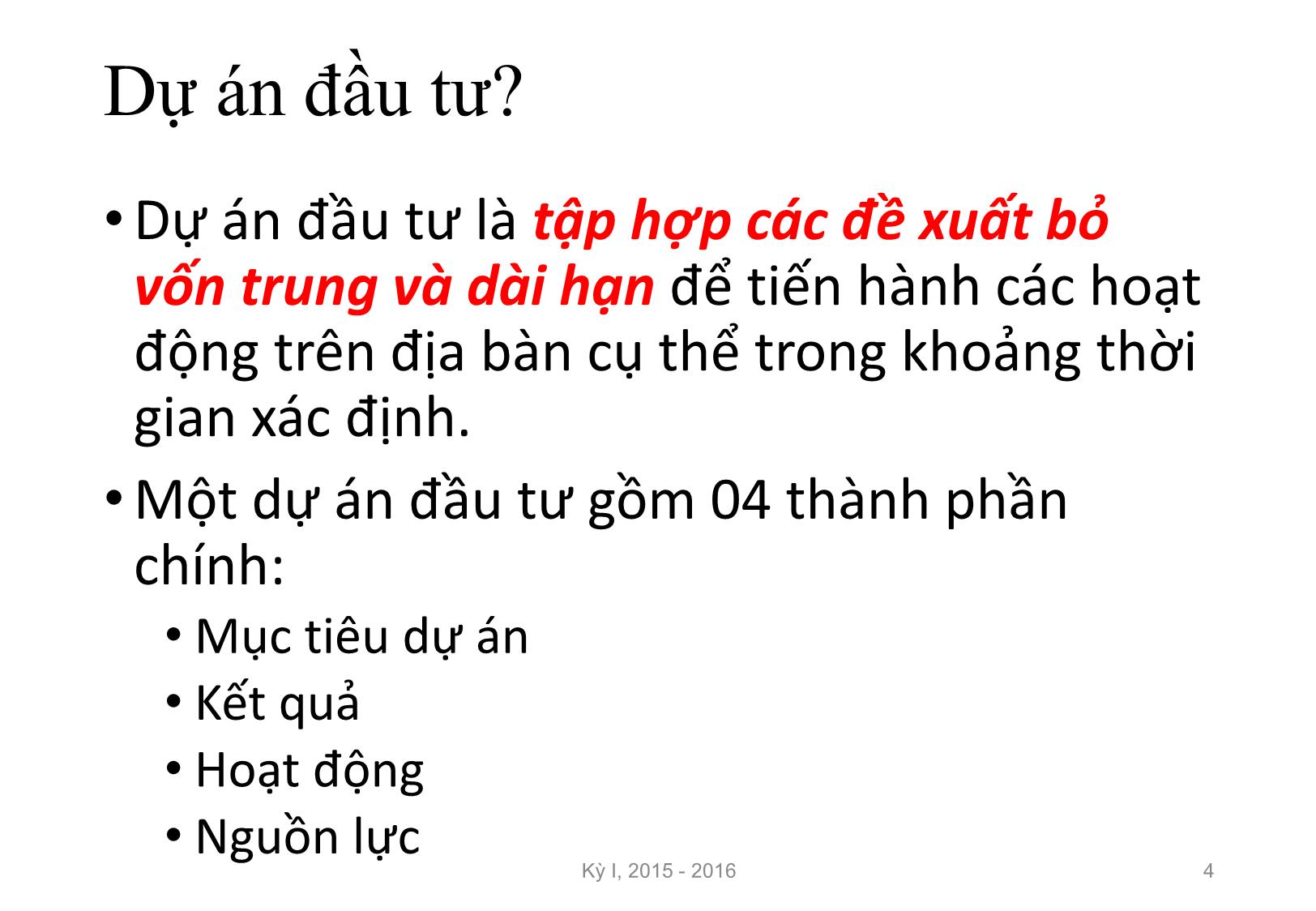 Bài giảng Nguyên lý đầu tư - Chương 4: Quản lý dự án đầu tư - Nguyễn Thị Minh Thu trang 4