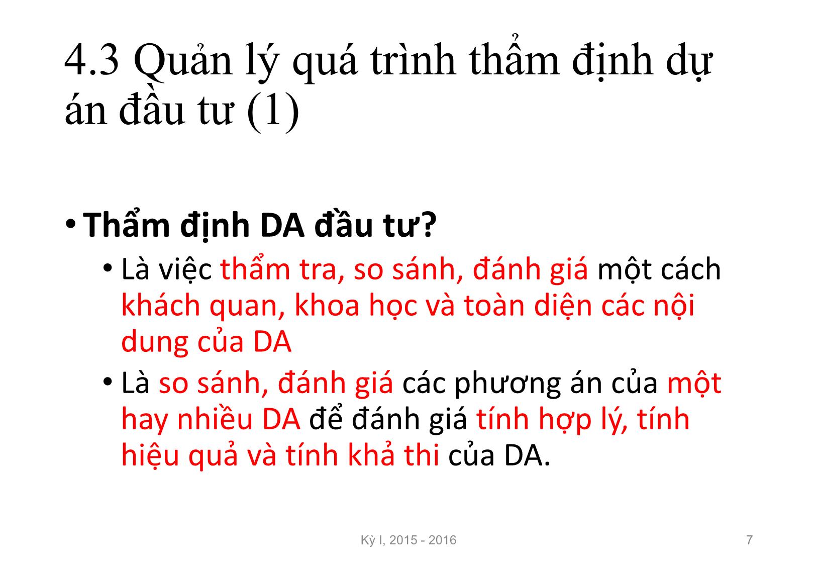 Bài giảng Nguyên lý đầu tư - Chương 4: Quản lý dự án đầu tư - Nguyễn Thị Minh Thu trang 7