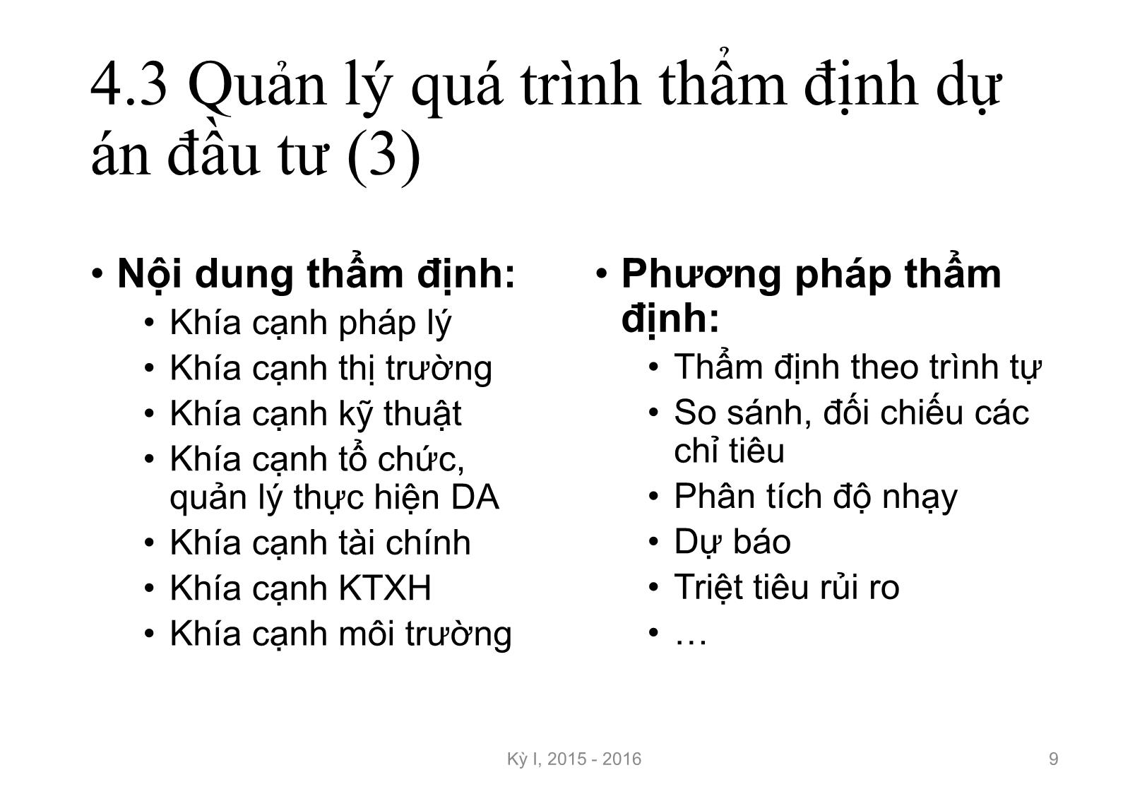 Bài giảng Nguyên lý đầu tư - Chương 4: Quản lý dự án đầu tư - Nguyễn Thị Minh Thu trang 9