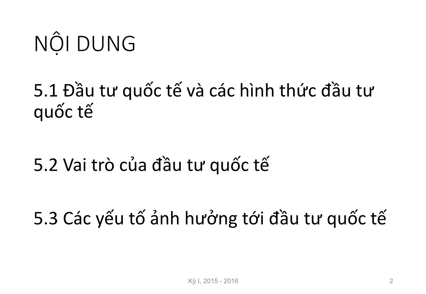 Bài giảng Nguyên lý đầu tư - Chương 5: Quan hệ quốc tế trong đầu tư - Nguyễn Thị Minh Thu trang 2