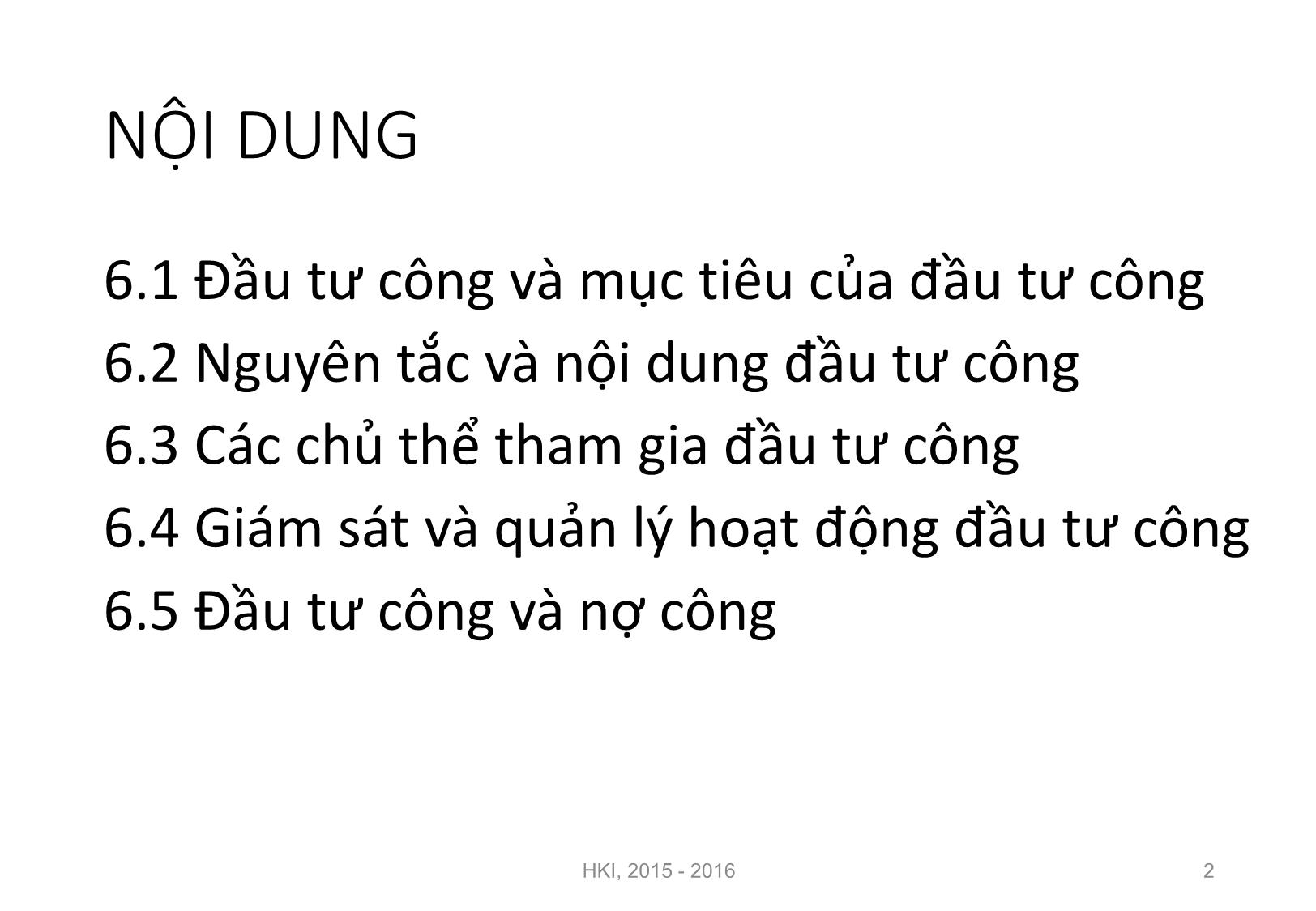 Bài giảng Nguyên lý đầu tư - Chương 6: Đầu tư công - Nguyễn Thị Minh Thu trang 2