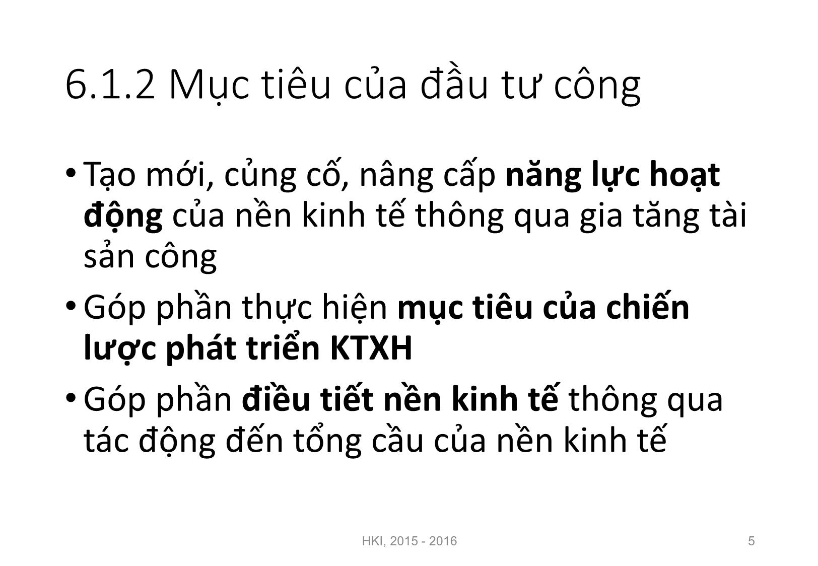 Bài giảng Nguyên lý đầu tư - Chương 6: Đầu tư công - Nguyễn Thị Minh Thu trang 5