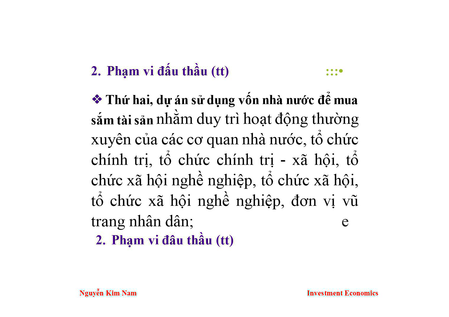 Bài giảng Kinh tế đầu tư - Chương 7: Một số vấn đề về đấu thầu - Nguyễn Kim Nam trang 7