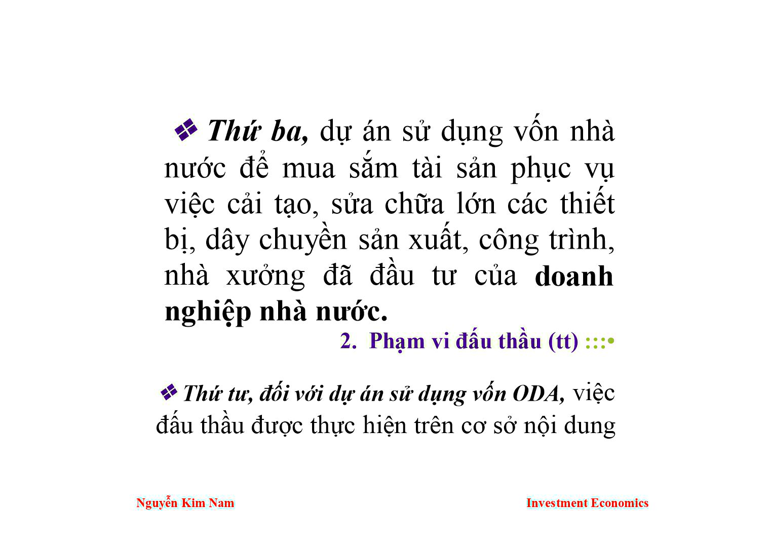 Bài giảng Kinh tế đầu tư - Chương 7: Một số vấn đề về đấu thầu - Nguyễn Kim Nam trang 8