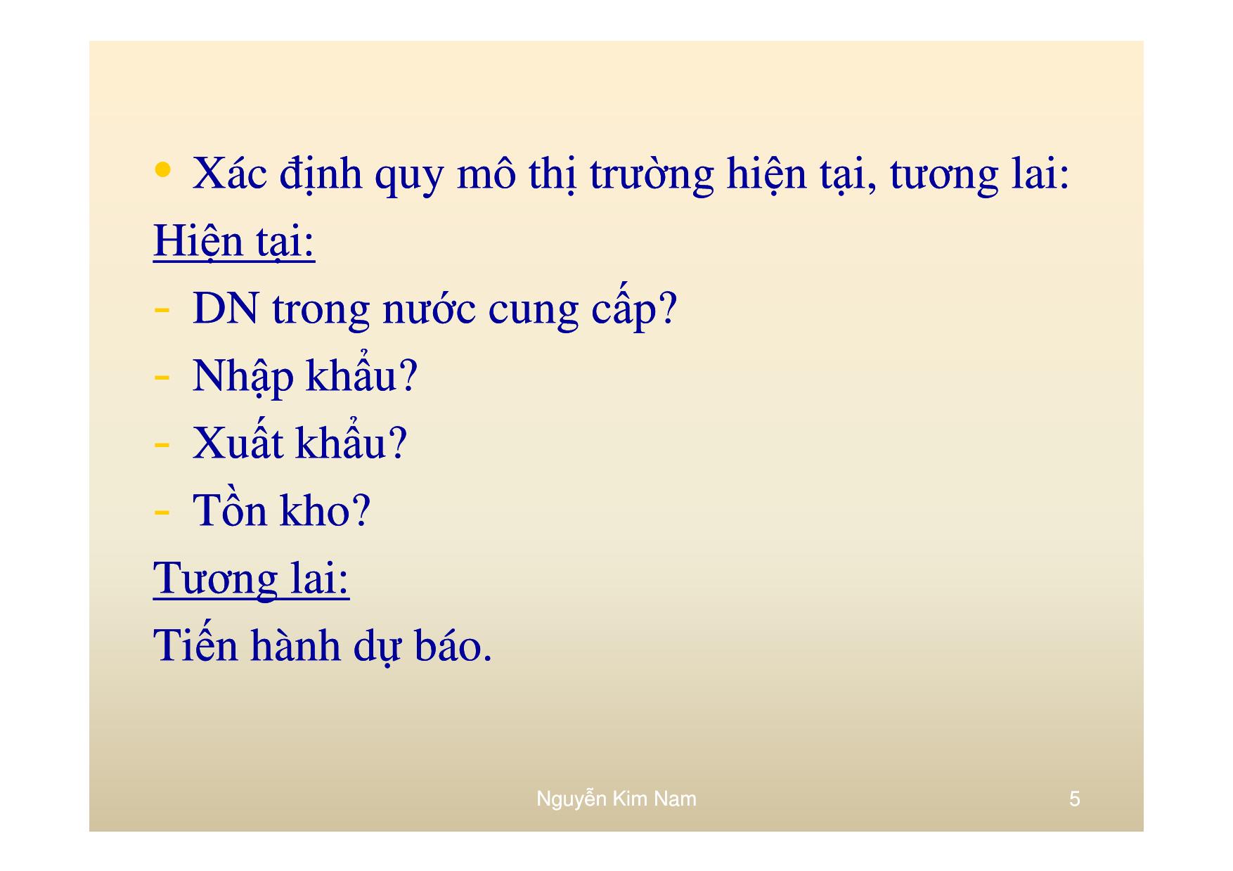 Bài giảng Phân tích thị trường và các yếu tố đầu vào của dự án trang 5