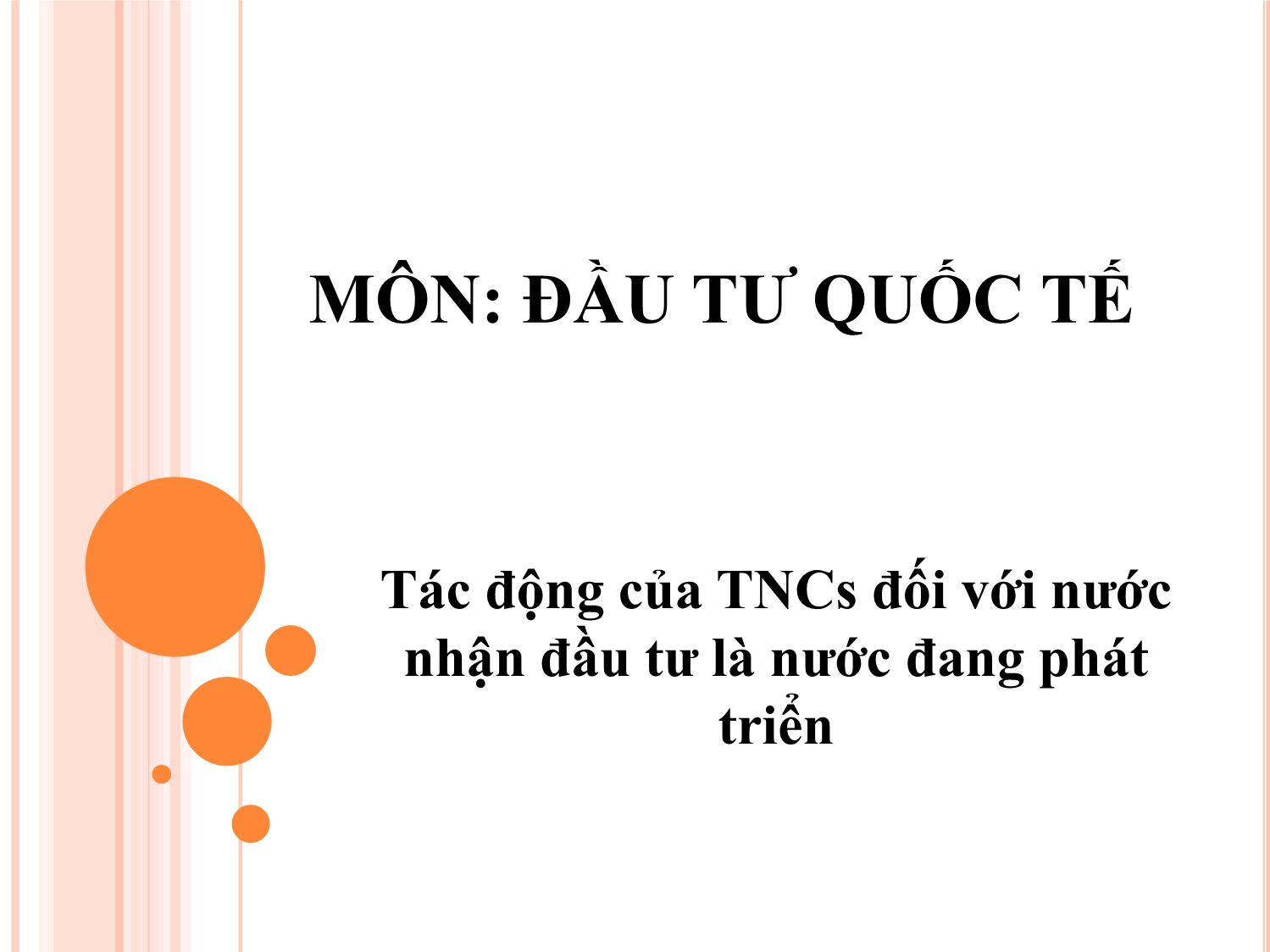 Bài giảng môn Đầu tư quốc tế trang 1