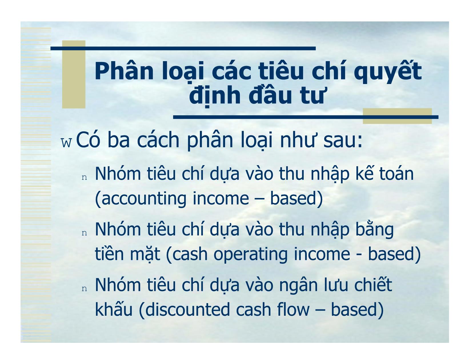 Bài giảng Tiêu chí quyết định đầu tư trang 5