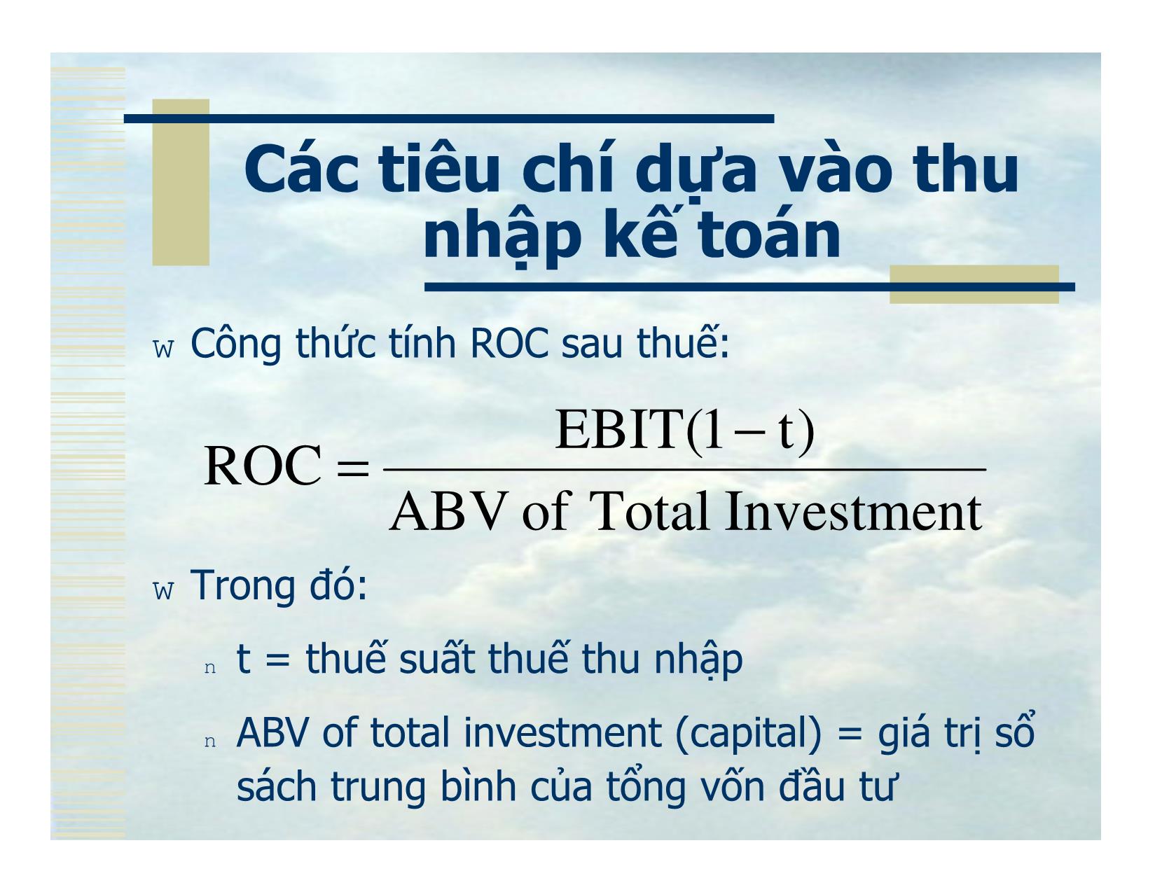 Bài giảng Tiêu chí quyết định đầu tư trang 7