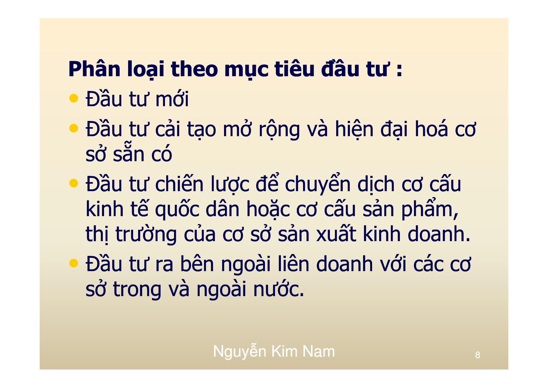 Bài giảng Đầu tư - Chương 1: Tổng quan - Nguyễn Kim Nam trang 8