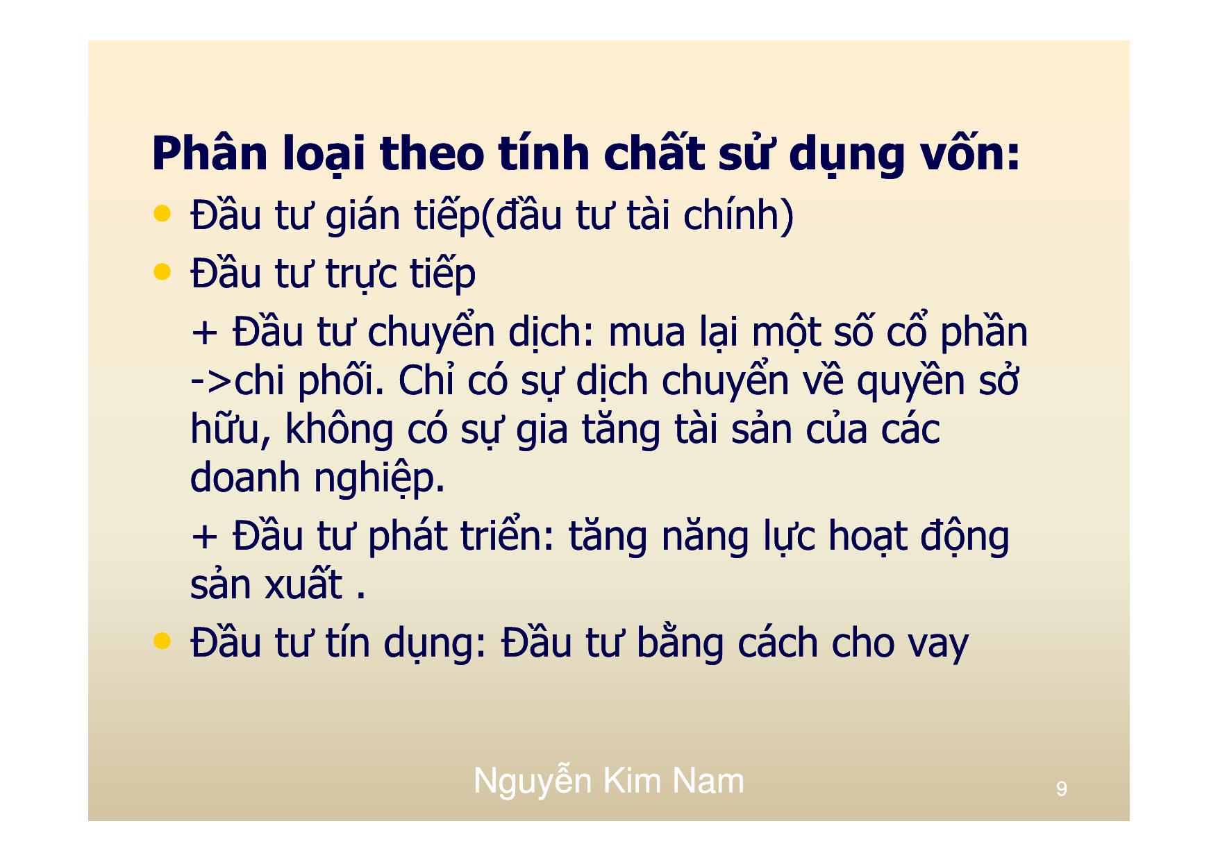 Bài giảng Đầu tư - Chương 1: Tổng quan - Nguyễn Kim Nam trang 9