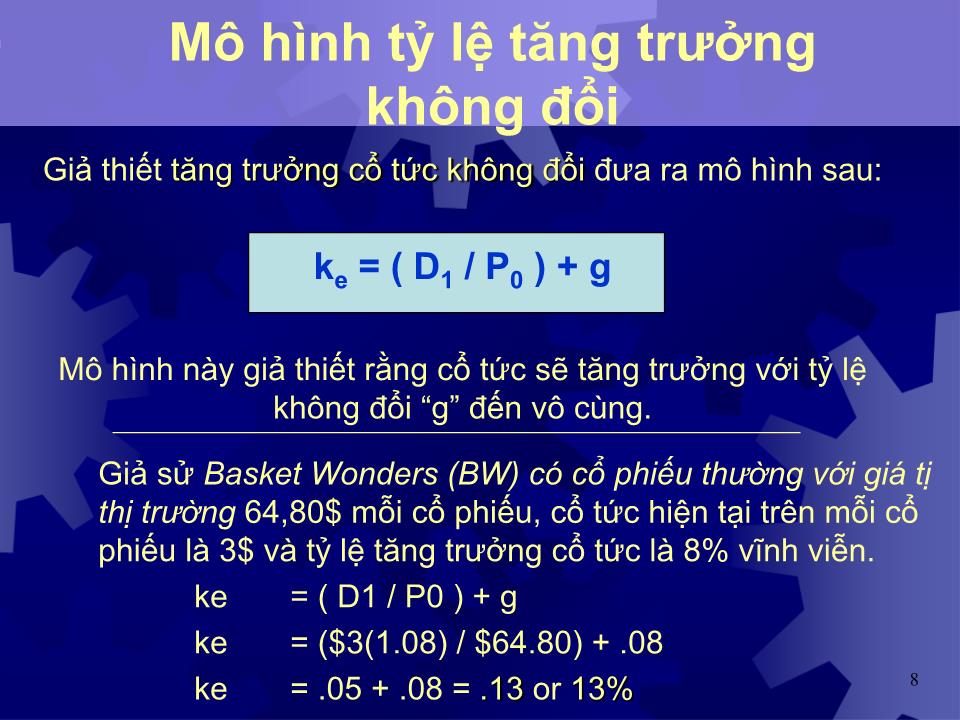 Bài giảng Tỷ suất sinh lợi cần thiết cho vốn đầu tư trang 8