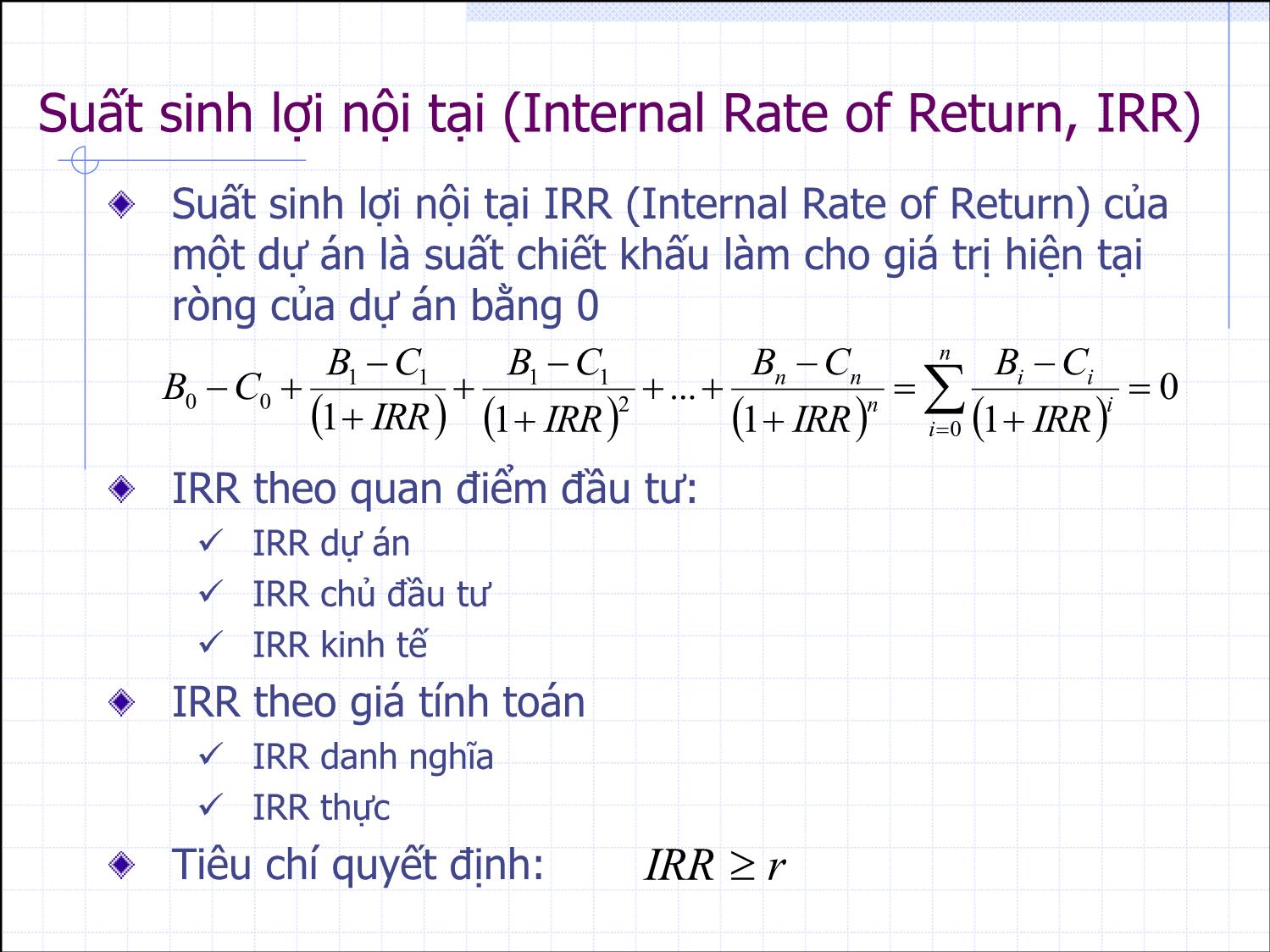 Bài giảng Thẩm định đầu tư công - Bài 2: Chiết khấu ngân lưu và các tiêu chí thẩm dịnh dự án - Nguyễn Xuân Thành trang 10