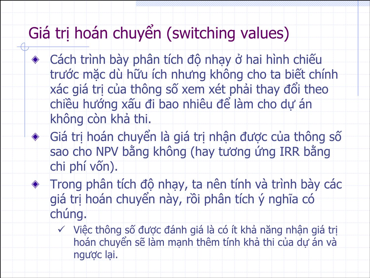 Bài giảng Thẩm định đầu tư công - Bài 5+6: Phân tích độ nhạy và rủi ro - Nguyễn Xuân Thành trang 6