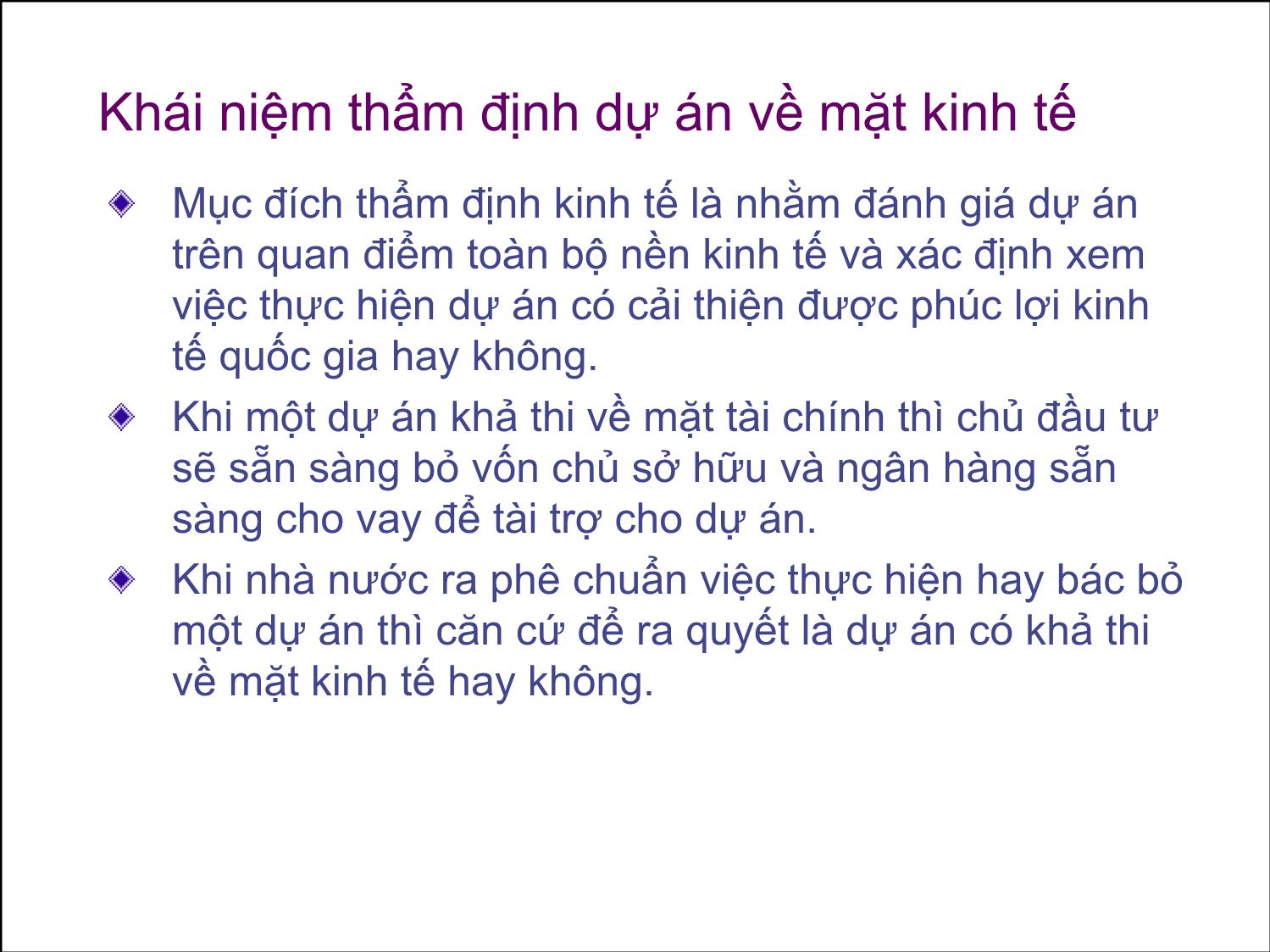 Bài giảng Thẩm định đầu tư công - Bài 7: Phân tích lợi ích và chi phí kinh tế tại thị trường không biến dạng - Nguyễn Xuân Thành trang 2