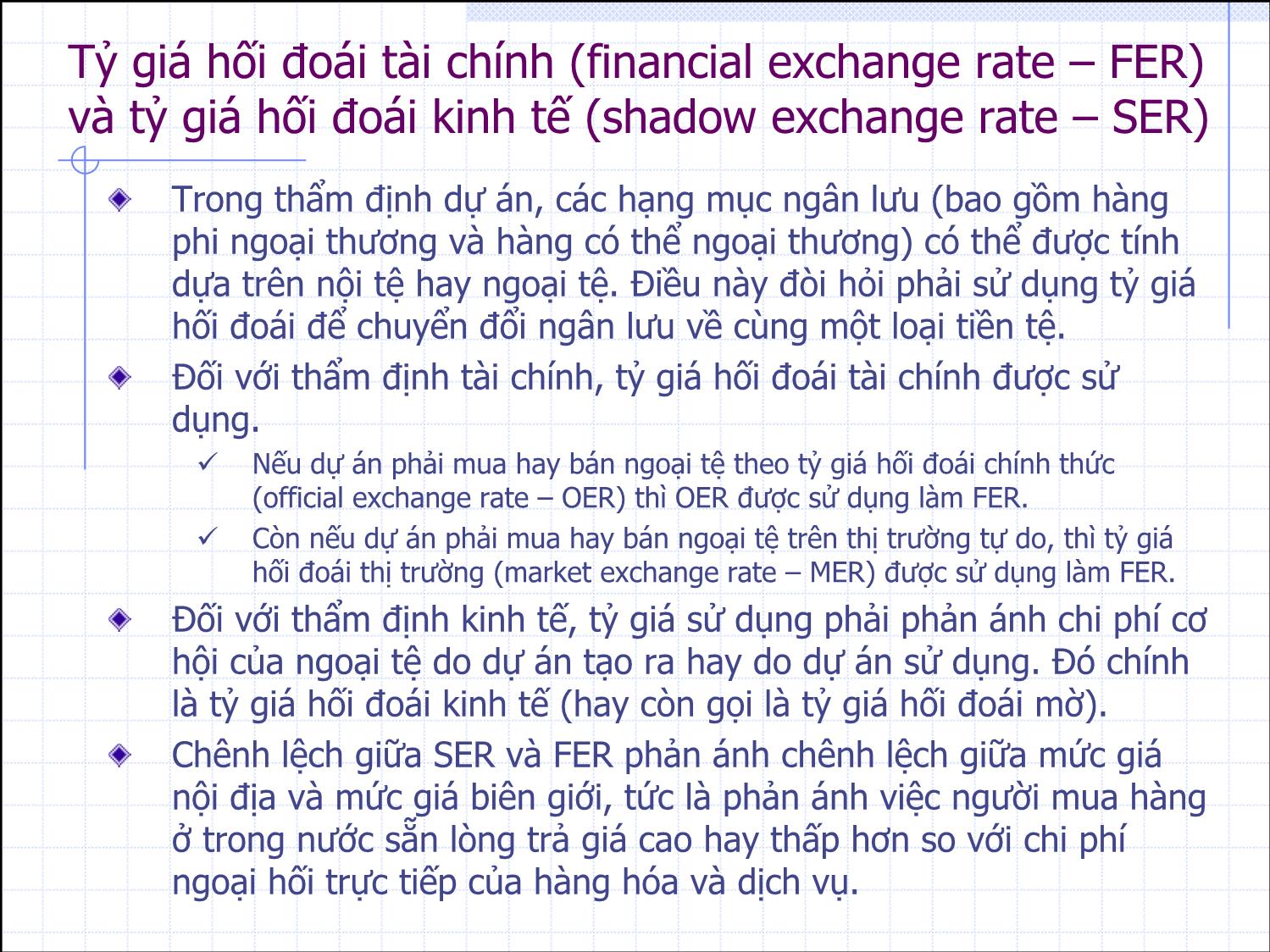 Bài giảng Thẩm định đầu tư công - Bài 9: Phân tích lợi ích và chi phí kinh tế hàng ngoại thương - Nguyễn Xuân Thành trang 7