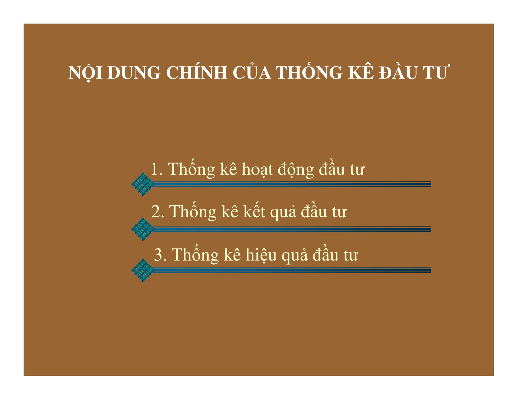 Bài giảng Thống kê đầu tư và xây dựng - Chương 3: Thống kê kết quả dầu tư trang 1